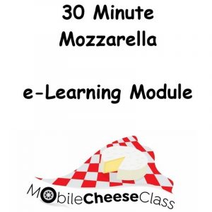 30 Minute Mozzarella Making e-Learning Cover Page